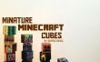 Miniatuur Minecraft kubussen! 