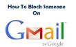 Gmail nieuwe functie aanbiedingen Option To Block specifieke e-mailadressen. 