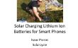 Solar Charge Lithium-ionenbatterijen voor smartphones hoe