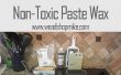 Hoe maak je niet-toxisch Paste Wax