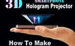 Hoe maak je Smartphone 3D Hologram Projector (makkelijk)
