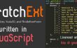 Hoe te installeren en gebruiken van ScratchExt: Javascript kras extensies