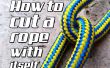 Hoe te knippen een touw met zichzelf