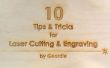 10 tips en trucs voor Laser graveren en snijden