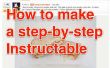 Hoe maak je een stapsgewijze Instructable