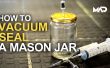 Hoe te vacuüm zegel een mason jar