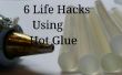 6 Hacks leven met behulp van hete lijm