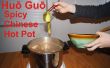 Eenvoudige Sichuan Huo Guo (kruidige warme Pot)