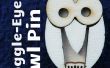 Maken van een Pin Goggle-Eyed Owl