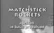 Matchstick raketten
