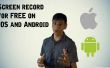 Hoe record op IOS en Android scherm