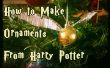 Hoe maak je Harry Potter ornamenten