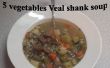 Een Pot 5 groenten kalfsvlees Shank soep