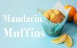 Hoe maak je Mandarijn Muffins