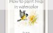Hoe te schilderen van vogels in aquarel. Deel II