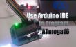 Programmering ATmega16A met behulp van de arduino IDE