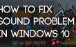 How To Fix geluid probleem In Windows 10