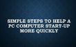 Eenvoudige stappen om te helpen een PC Computer opstarten sneller