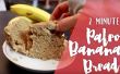 2 minute Paleo Banana Bread