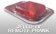 Jello TV Remote Prank
