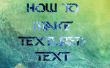 Hoe maak je "Tekst" ured tekst