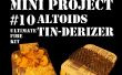 Mini Project #10: De Altoids Tin-Derizer aka de ultieme vuur Kit