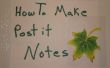 Hoe maak je Post-It Notes