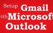Hoe te voegen Gmail-account in Microsoft Outlook
