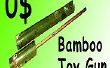 0$ bamboe Gun