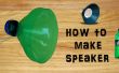 Hoe maak je Speaker met Plastic fles Simple & gemakkelijk DIY
