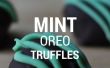 How To Make Mint Oreo truffels