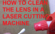 Hoe schoon de LENS IN een LASER-snijmachine