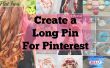 CreÃ˲r gemakkelijk lange pinnen voor Pinterest