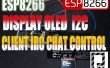 ESP8266 + vertoning Oled I2c Client IRC Chat-controle