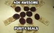 40 k Awesome zuiverheid Seal! 