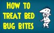 Hoe behandelen Bed Bug Bites | Het behandelen van beten van insecten en insecten