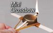 Hoe maak je een Mini-kruisboog