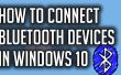 Aansluiten Bluetooth-apparaten In Windows 10