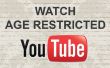 Hoe kijken leeftijd beperkt video's op Youtube