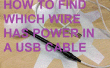 Hoe te vinden uit die draad heeft IN A USB voedingskabel