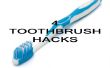 Tandenborstel Hacks! 