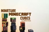 Miniatuur Minecraft kubussen! 