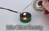 Hoe soldeer zonder elektriciteit (of een soldeerbout)
