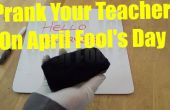Hoe prank uw leraar op April Fool's Day