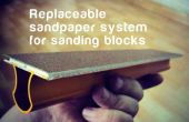 DIY vervangbare sandpapers voor het schuren van blokken