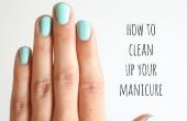 Hoe op te schonen uw manicure