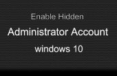 Schakel verborgen Administrator-Account in Windows 10 (Fix fouten)