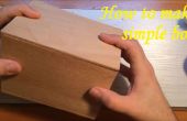 How to Make eenvoudige doos? 