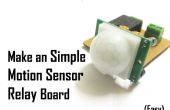 Maken van een eenvoudige Motion Sensor relais boord (PIR)