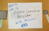 Het gebruik van een Force Gevoelige Resistor met Arduino